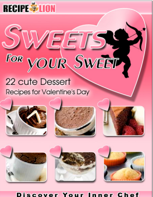 Sweets for Your Sweet 22 Cute Dessert Recipes for Valentines Day eCookbook